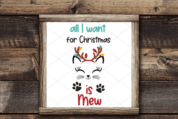 All I Want for Christmas is Mew Cat SVG