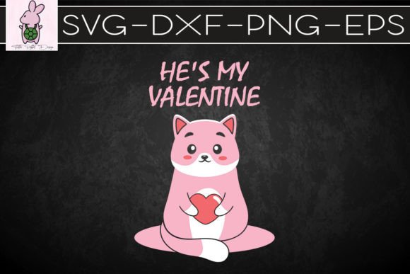 He’s My Valentine Cat SVG