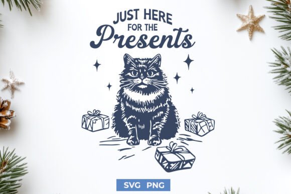 Just Here for the Presents Cat SVG PNG
