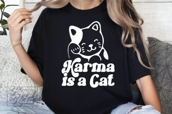 Karma is a Cat SVG PNG – Karma Vibes SVG