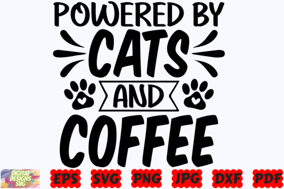 Powered Cats and Coffee SVG Cat SVG