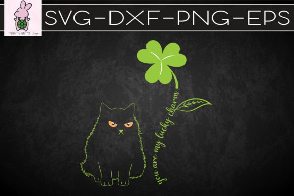 You Are My Lucky Charm Black Cat SVG